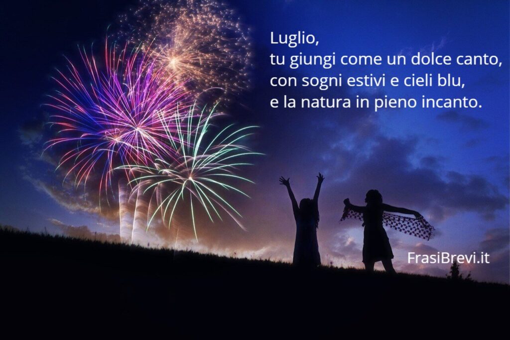 frasi di benvenuto per luglio