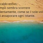 30 Frasi estive che descrivono il caldo incandescente Frasi estive