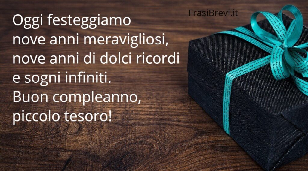 Frasi di auguri per i 9 anni