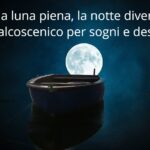 Frasi sulla luna piena: La raccolta delle 40 più belle