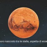 Frasi su Marte: Le citazioni più suggestive sul Pianeta Rosso