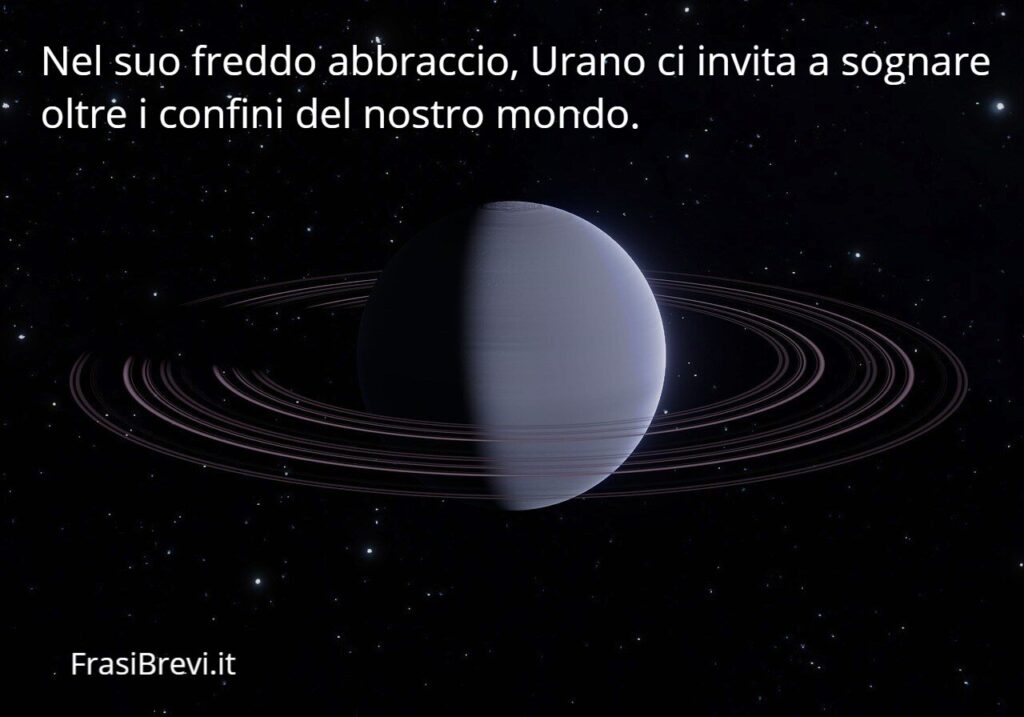 Frasi sul pianeta Urano