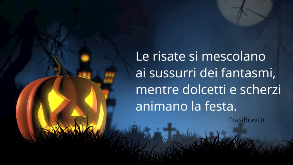 Frasi per la Notte di Halloween Dolcetto o Scherzetto