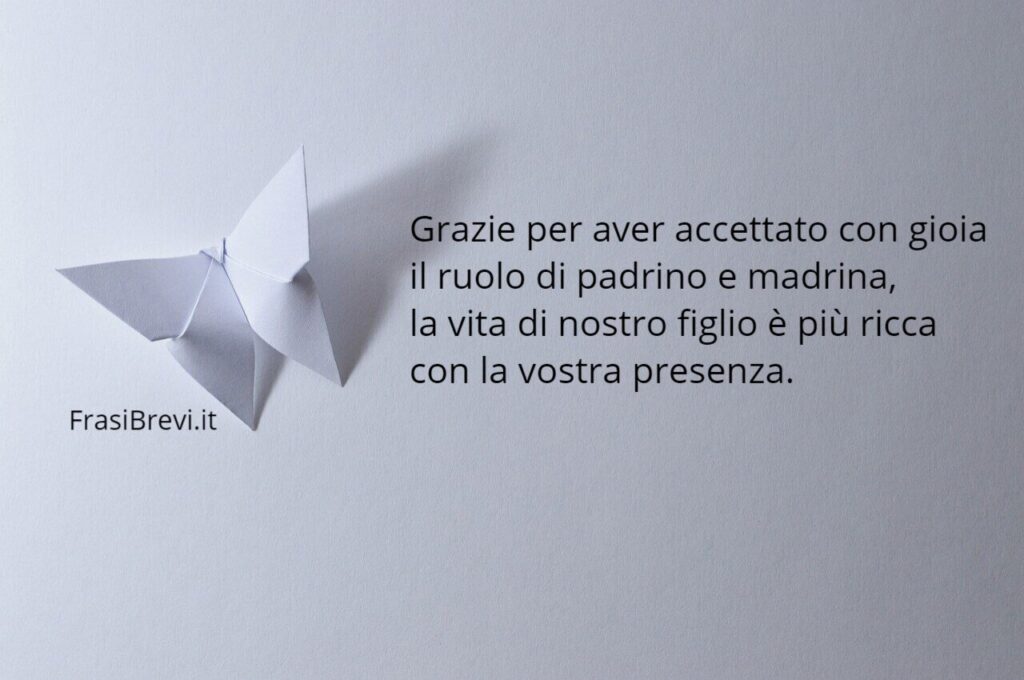 Frasi per ringraziare il padrino e la madrina