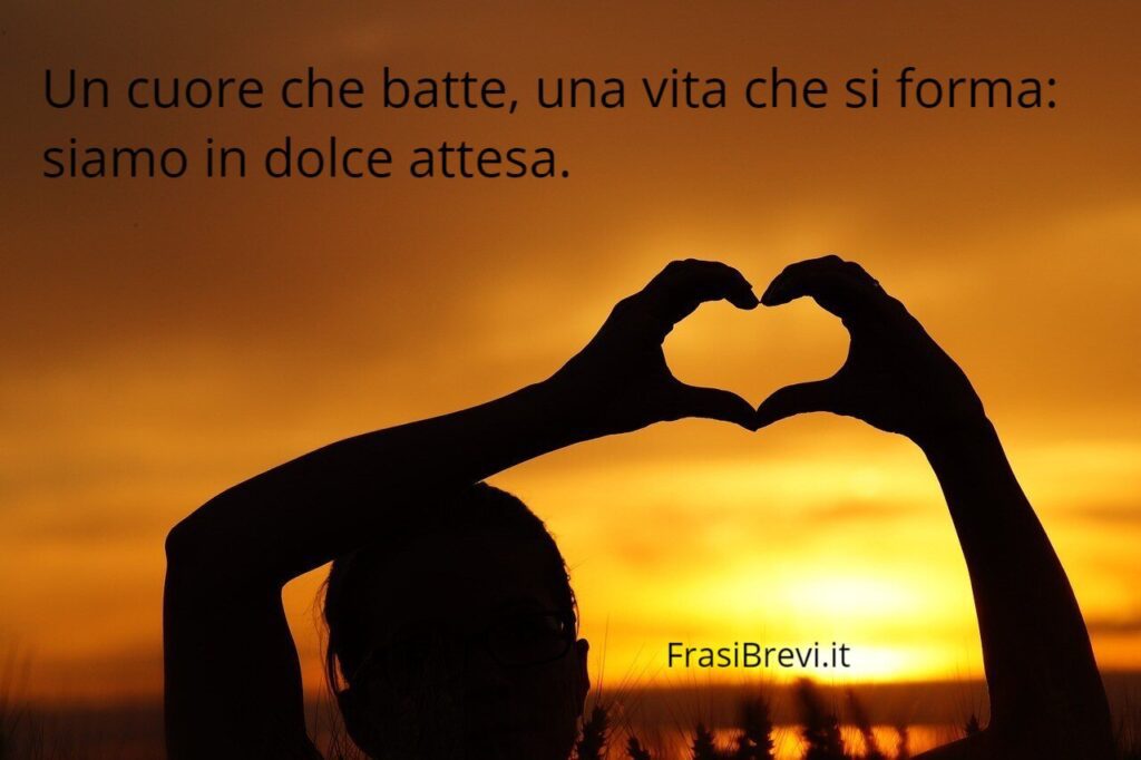 frasi annunciare una gravidanza